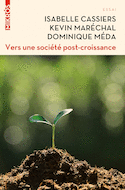 Vers une société post-croissance [ancienne édition]
